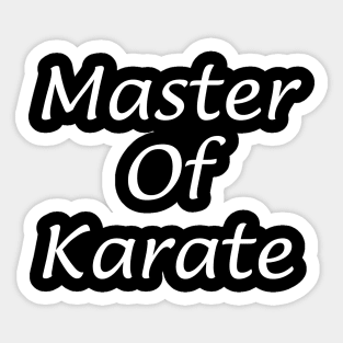 Master of Karate Sticker